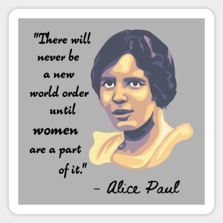 Alice Paul Portrait and Quote Sticker